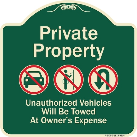 Signmission Designer Series-Private Property Unauthorized Vehicles Towed No Cars, 18" x 18", G-1818-9914 A-DES-G-1818-9914